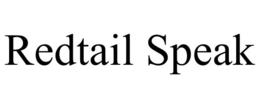 REDTAIL SPEAK trademark