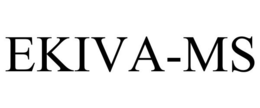EKIVA-MS trademark