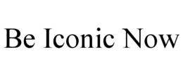 BE ICONIC NOW trademark