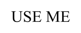 USE ME trademark