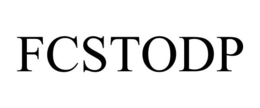 FCSTODP trademark