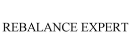 REBALANCE EXPERT trademark