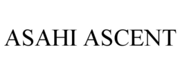 ASAHI ASCENT trademark