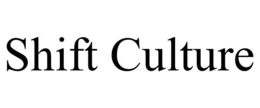 SHIFT CULTURE trademark