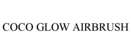 COCO GLOW AIRBRUSH trademark