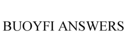 BUOYFI ANSWERS trademark