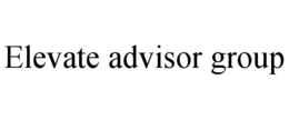 ELEVATE ADVISOR GROUP trademark