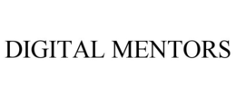 DIGITAL MENTORS trademark