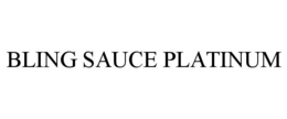 BLING SAUCE PLATINUM trademark