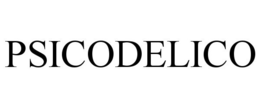 PSICODELICO trademark