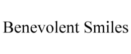 BENEVOLENT SMILES trademark