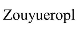 ZOUYUEROPL trademark