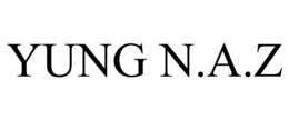YUNG N.A.Z trademark