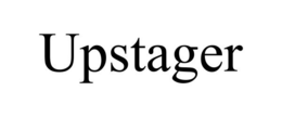 UPSTAGER trademark