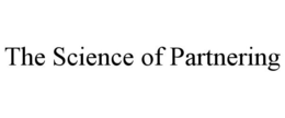 THE SCIENCE OF PARTNERING trademark