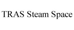 TRAS STEAM SPACE trademark