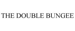 THE DOUBLE BUNGEE trademark