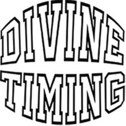 DIVINE TIMING trademark