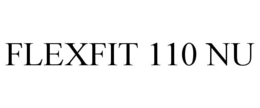 FLEXFIT 110 NU trademark