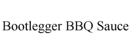 BOOTLEGGER BBQ SAUCE trademark
