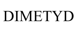 DIMETYD trademark