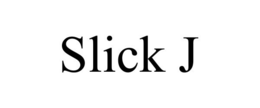 SLICK J trademark