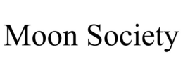 MOON SOCIETY trademark