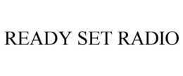 READY SET RADIO trademark