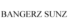 BANGERZ SUNZ trademark
