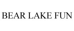 BEAR LAKE FUN trademark