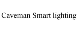 CAVEMAN SMART LIGHTING trademark