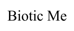 BIOTIC ME trademark