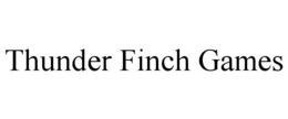 THUNDER FINCH GAMES trademark