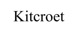 KITCROET trademark