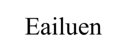 EAILUEN trademark