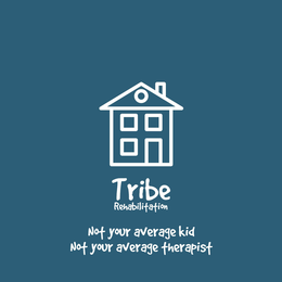 TRIBE REHABILITATION NOT YOUR AVERAGE KID NOT YOUR AVERAGE THERAPIST trademark