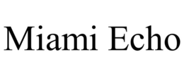 MIAMI ECHO trademark