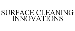 SURFACE CLEANING INNOVATIONS trademark