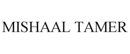 MISHAAL TAMER trademark