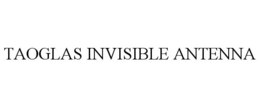 TAOGLAS INVISIBLE ANTENNA trademark
