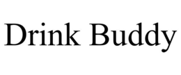DRINK BUDDY trademark