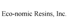 ECO-NOMIC RESINS, INC. trademark