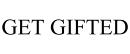 GET GIFTED trademark