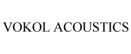 VOKOL ACOUSTICS trademark