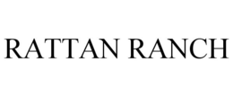 RATTAN RANCH trademark