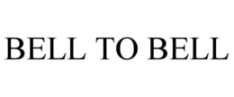 BELL TO BELL trademark