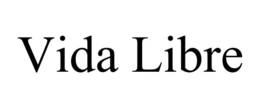 VIDA LIBRE trademark