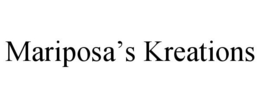 MARIPOSA'S KREATIONS trademark