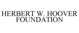 HERBERT W. HOOVER FOUNDATION trademark