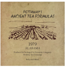PETTAWAY'S ANCIENT TEA FORMULAS 1979 ALABAMA PRODUCED & PACKAGED BY PETTAWAY COMPANY HEALTHY TEA FORMULAS BODY AND MIND trademark